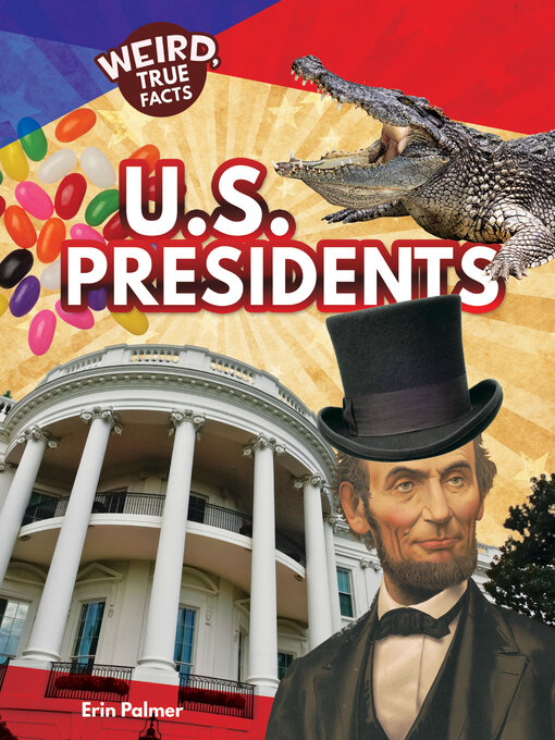 Title details for U.S. Presidents by Erin  Palmer - Available